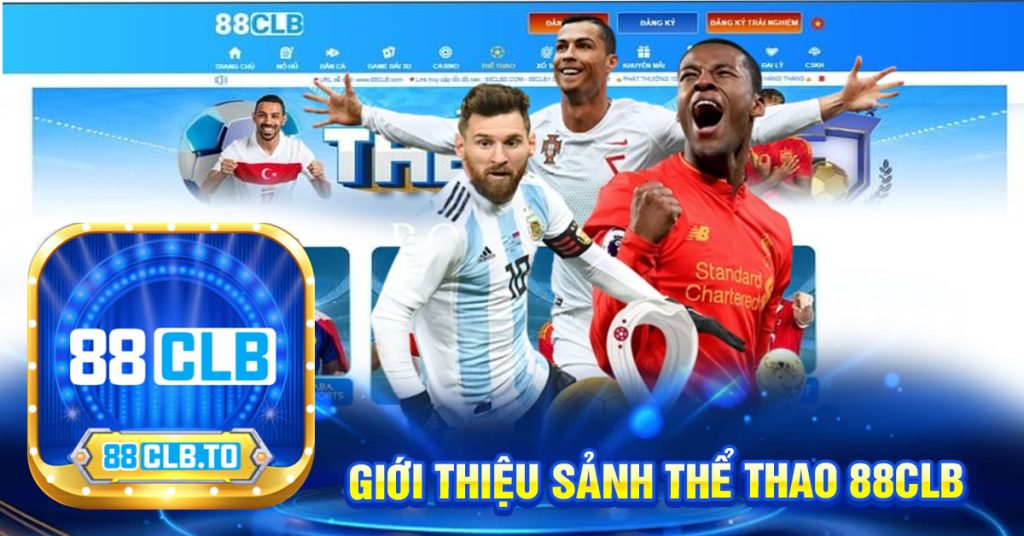 giới thiệu sảnh thể thao 88clb